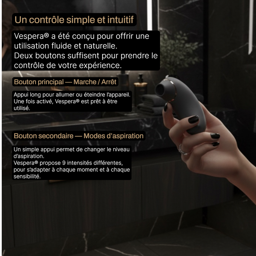 VESPERA® - La technologie d’aspiration intime